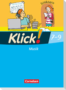 Klick! Musik 7.-9. Schuljahr - Mittel-/Oberstufe - Westliche Bundesländer - Schulbuch mit Beilage "Arrangement für Lernende"