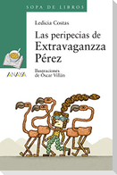 Las peripecias de Extravaganzza Pérez