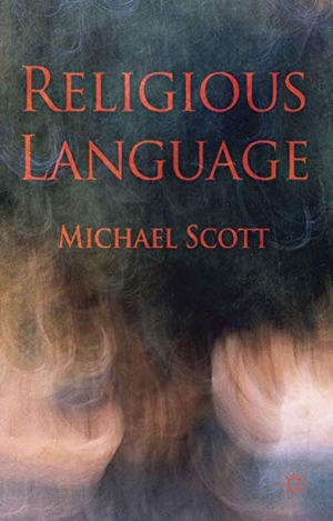 Scott, Michael. Religious Language. Springer Nature B.V., 2013.