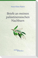 Briefe an meinen palästinensischen Nachbarn