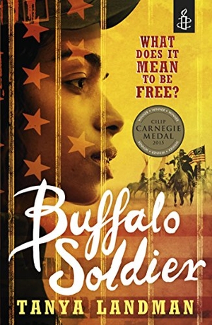 Landman, Tanya. Buffalo Soldier. Walker Books Ltd., 2014.