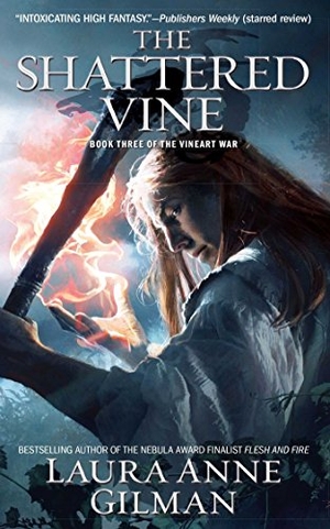 Gilman. Shattered Vine - Book Three of the V. Simon & Schuster, 2016.