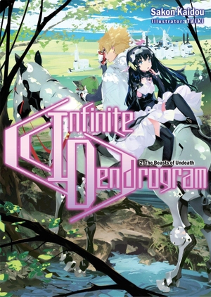 Kaidou, Sakon. Infinite Dendrogram: Volume 2 (Light Novel) - Volume 2. Yen Press, 2019.