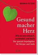 Gesundmacher Herz