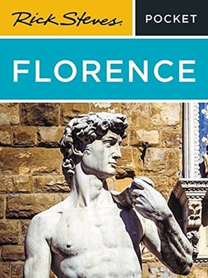 Openshaw, Gene / Rick Steves. Rick Steves Pocket Florence (Fifth Edition). Avalon Travel Publishing, 2023.