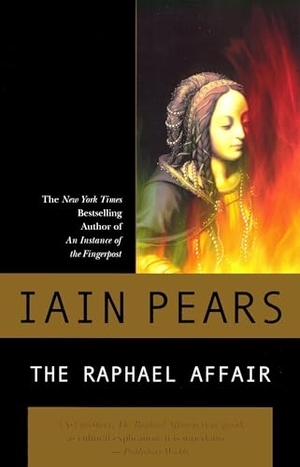 Pears, Iain. The Raphael Affair. Penguin Publishing Group, 2001.