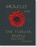 Oracles and the Flower People