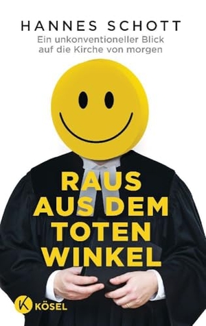 Schott, Hannes. Raus aus dem toten Winkel - Ein unkonventioneller Blick auf die Kirche von morgen. Kösel-Verlag, 2020.