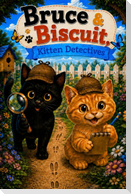 Bruce & Biscuit