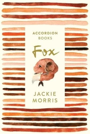 Morris, Jackie. Accordion Book: 1. Fox. Graffeg Limited, 2025.