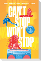 Can't Stop Won't Stop (Young Adult Edition)