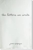 the letters we write