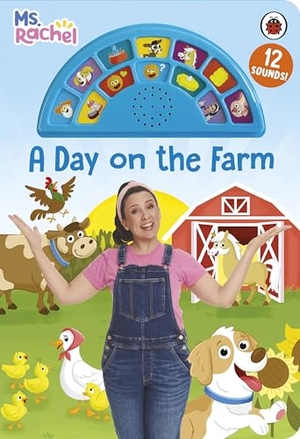 Rachel / Aron. Ms Rachel: A Day on the Farm - An Interactive Read and Listen Sound Book with 12 Fun Sounds. Penguin Books Ltd (UK), 2025.