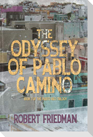 The Odyssey of Pablo Camino