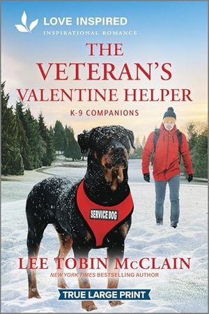 McClain, Lee Tobin. The Veteran's Valentine Helper - An Uplifting Inspirational Romance. Harlequin, 2025.