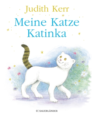 Kerr, Judith. Meine Katze Katinka. FISCHER Sauerländer, 2018.