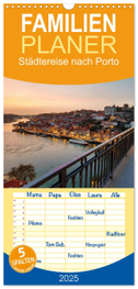Familienplaner 2025 - Städtereise nach Porto mit 5 Spalten (Wandkalender, 21 x 45 cm) CALVENDO