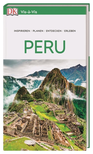 Vis-à-Vis Reiseführer Peru. Dorling Kindersley Reise, 2020.