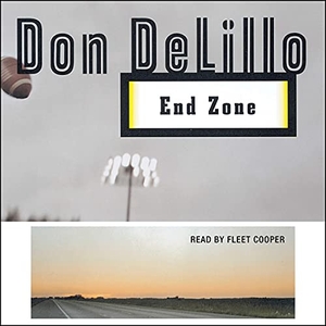 Delillo, Don. End Zone. SIMON & SCHUSTER AUDIO, 2021.