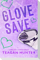 Glove Save (Special Edition)