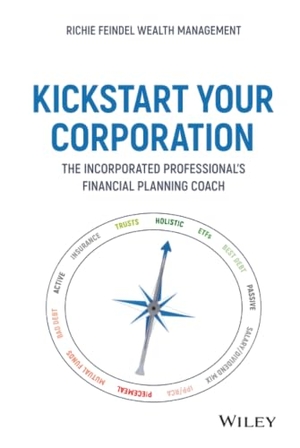 Feindel, Andrew. Kickstart Your Corporation - The Incorporated Professional's Financial Planning Coach. Wiley, 2020.