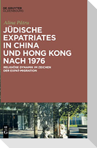 Jüdische Expatriates in China und Hong Kong nach 1976