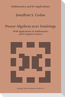 Power Algebras over Semirings