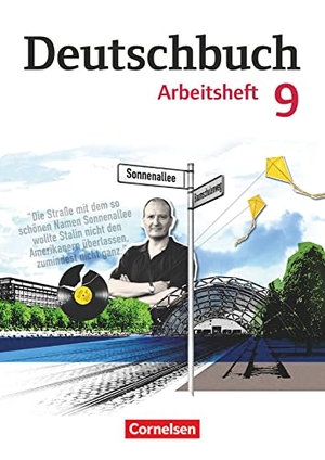 Bowien, Petra / Patzelt, Birgit et al. Deutschbuch Gymnasium 9. Schuljahr. Arbeitsheft mit Lösungen. Östliche Bundesländer und Berlin. Cornelsen Verlag GmbH, 2015.