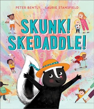 Bently, Peter. Skunk! Skedaddle!. Andersen Press Ltd, 2024.