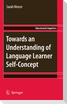 Towards an Understanding of Language Learner Self-Concept
