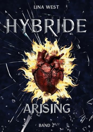 West, Lina. Hybride Arising. via tolino media, 2025.