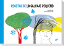 Recetas de lo salvaje pequeño