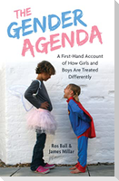 The Gender Agenda: A First-Hand Account of How Girls and Boys Are Treated Differently