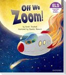 Essential Letters and Sounds: Essential Phonic Readers: Oxford Reading Level 3: Off We Zoom!