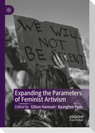 Expanding the Parameters of Feminist Artivism