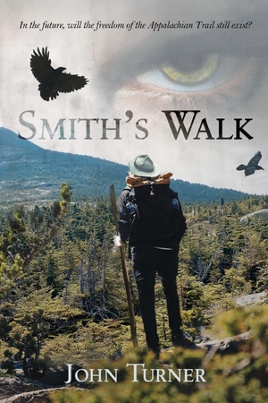Turner, John. Smith's Walk. Booklogix, 2026.