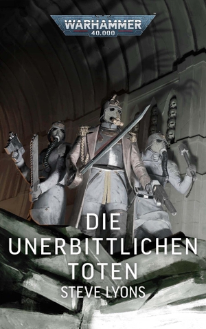 Lyons, Steve. Warhammer 40.000 - Die unerbittlichen Toten. Black Library, 2026.