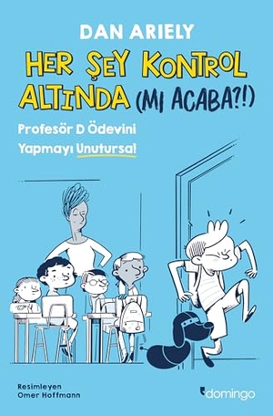 Ariely, Dan. Her Sey Kontrol Altinda mi Acaba. Domingo Yayinevi, 2025.