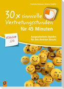 30 x sinnvolle Vertretungsstunden für 45 Minuten - Klasse 3/4