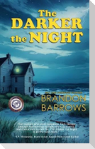 The Darker the Night