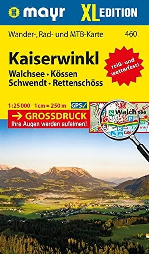 Mayr Wanderkarte Kaiserwinkl XL 1:25.000 - Wander-, Rad- und Mountainbikekarte, extra grossdruck, reiß- und wetterfest. Kompass Karten GmbH, 2022.