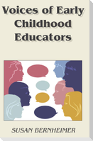 Voices of Early Childhood Educators