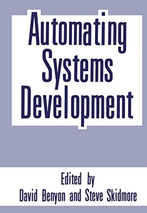 Skidmore, Steve / David R. Benyon (Hrsg.). Automating Systems Development. Springer US, 2011.