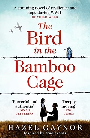 Gaynor, Hazel. The Bird in the Bamboo Cage. HarperCollins Publishers, 2021.
