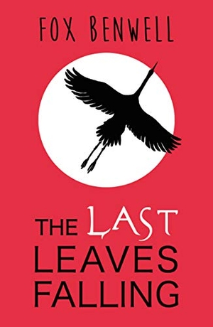 Benwell, Fox. The Last Leaves Falling. BBC Books, 2015.