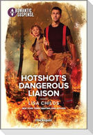 Hotshot's Dangerous Liaison