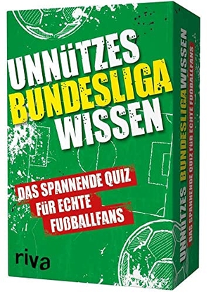Unnützes Bundesligawissen - Das spannende Quiz für echte Fußballfans. riva Verlag, 2019.