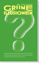 Grüne Illusionen