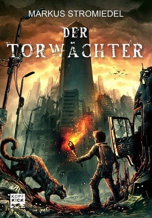 Stromiedel, Markus. Der Torwächter 01. Kick Verlag GmbH, 2017.