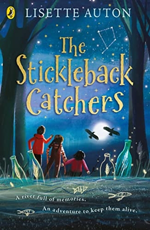 Auton, Lisette. The Stickleback Catchers. Penguin, 2023.